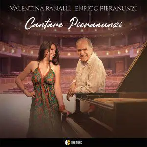 Enrico Pieranunzi & Valentina Ranalli - Cantare Pieranunzi (2022)