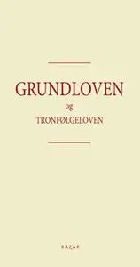 «Grundloven» by grundloven grundloven