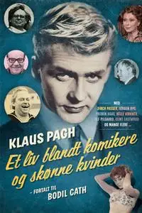 «Klaus Pagh» by Bodil Cath,Klaus Pagh
