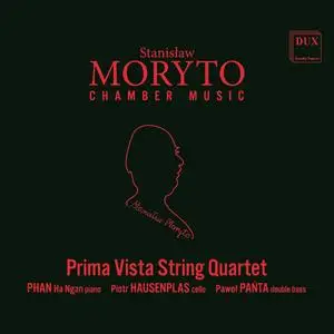 Prima Vista String Quartet - Stanisław Moryto: Chamber Music (2023) [Official Digital Download 24/96]