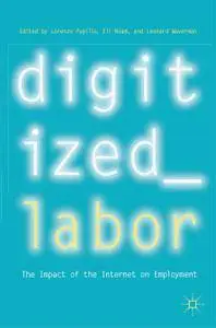 Digitized Labor: The Impact of the Internet on Employment