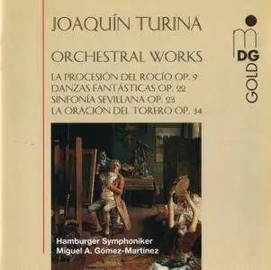 Hamburger Symphoniker; Miguel A. Gomez Martinez - Joaquin Turina: Orchestral Works (1997)