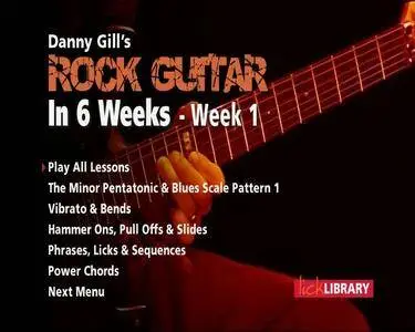 Danny Gill's - Learn Rock Guitar In 6 Weeks - Week 1 [repost]