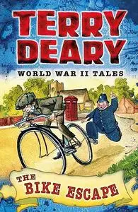 «The Bike Escape» by Terry Deary