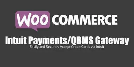 WooCommerce - Intuit Payments/QBMS Gateway v2.1.0