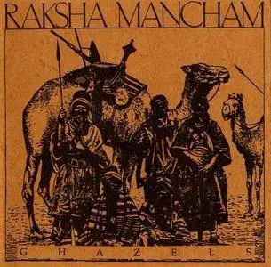 Raksha Mancham - Ghazels (1994)