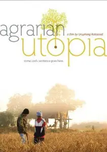 Agrarian Utopia (2009) 