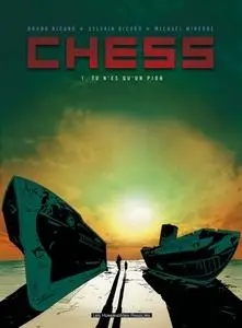 Chess - Tome 1 - Tu n'es qu'un pion