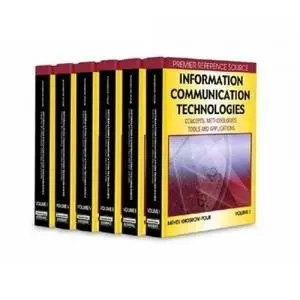 Information Communication Technologies: Concepts, Methodologies, Tools, and Applications
