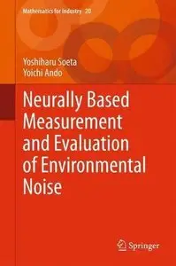 Neurally Based Measurement and Evaluation of Environmental Noise (Repost)