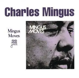 Charles Mingus - Mingus Moves (1973) {Atlantic--32 Jazz 32131 rel 1999}