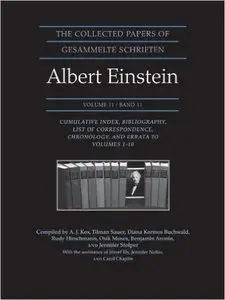 The Collected Papers of Albert Einstein, Volume 11 (Repost)