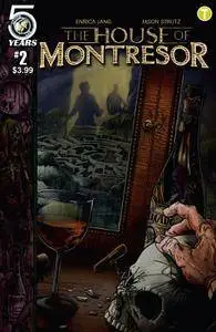 The House of Montresor 001 (2016)