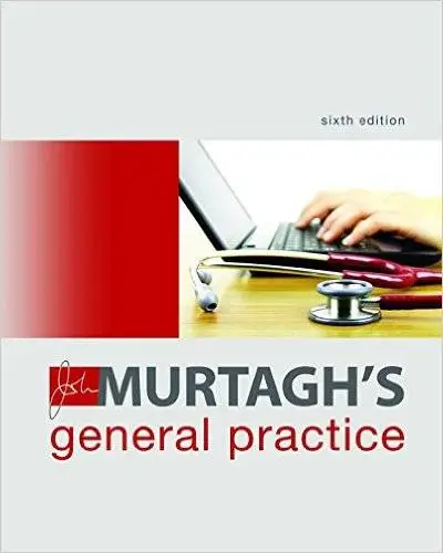 John Murtagh's General Practice (6th Edition)