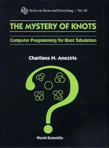 The mystery of knots: Computer programming for knot tabulation