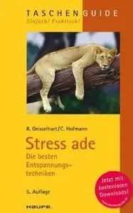 Stress ade: Die besten Entspannungstechniken (Repost)