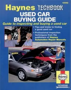 Used Car Buying Guide: Guide to Inspecting and Buying a Used Car (repost)