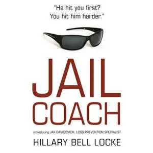 «Jail Coach» by Hillary Bell Locke