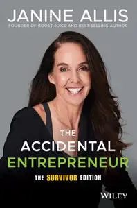 The Accidental Entrepreneur, Survivor Edition