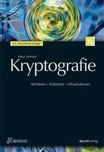 Kryptografie: Verfahren - Protokolle - Infrastrukturen (repost)
