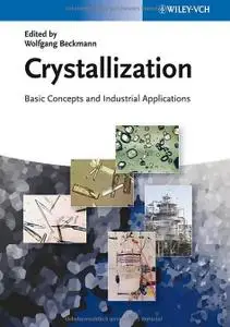 Crystallization: Basic Concepts and Industrial Applications