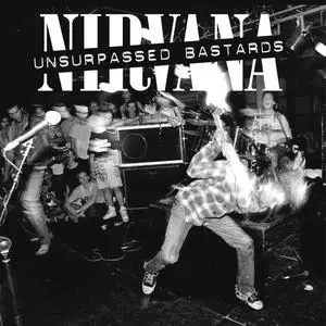 Nirvana - Unsurpassed Bastards (2017) {Ass Blaster}