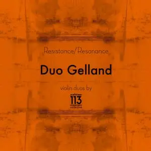 Duo Gelland - Resistance/Resonance (2021) [Official Digital Download 24/96]