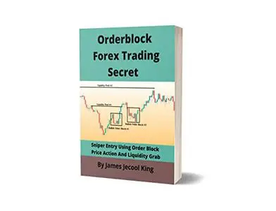 ORDERBLOCK FOREX TRADING SECRET: Sniper Entry Using Order Block Price Action And Liquidity Grab