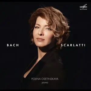 Polina Osetinskaya - Bach & Scarlatti (2019)