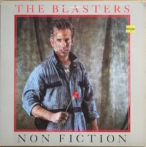 The Blasters - Non Fiction (1983) - VINYL - 24-bit/96kHz plus CD-compatible format