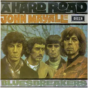 John Mayall & the Bluesbreakers – A Hard Road (1967) (24/44 Vinyl Rip)