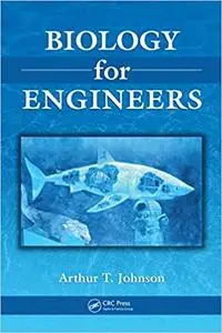 Biology for Engineers (Instructor Resources)