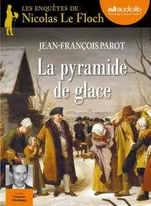 Jean-François Parot, "La pyramide de glace"