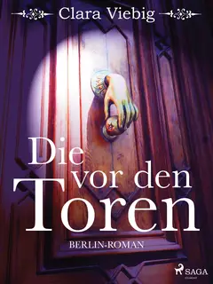 «Die vor den Toren» by Clara Viebig
