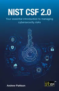 NIST CSF 2.0 - Your essential introduction to managing cybersecurity risks