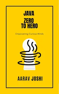 Java Zero To Hero 101