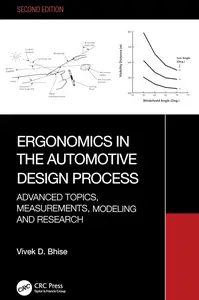 Ergonomics in the Automotive Design Process: Advanced Topics, Measurements, Modeling and Research, 2nd Edition