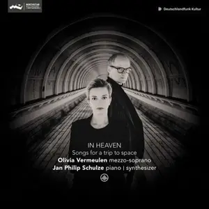 Olivia Vermeulen, Jan Philip Schulze - In Heaven - Songs for a Trip to Space (2025)