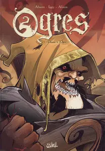 Ogres - Tome 1 - Chasse à l'Ogre