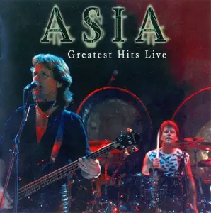 Asia - Greatest Hits Live (2006)