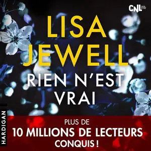 Lisa Jewell, "Rien n'est vrai"