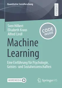 Machine Learning: Eine Einführung für Psychologie, Geistes- und Sozialwissenschaften