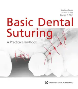 Basic Dental Suturing: A Practical Handbook
