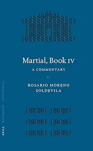 Martial, Book IV: A Commentary