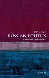 Russian Politics: A Very Short Introduction (Very Short Introductions)