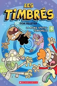 Les Timbrés - Tome 5