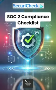 SecuriCheck.io | SOC 2 Compliance Checklist