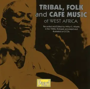 VA - Tribal, Folk And Café Music Of West Africa (1950/2011)
