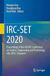 IRC-SET 2020: Proceedings of the 6th IRC Conference on Science, Engineering and Technology, July 2020, Singapore