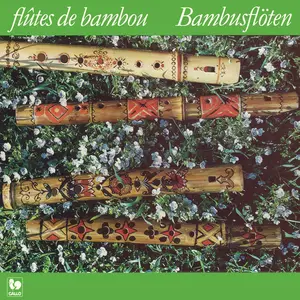 Jacqueline Gauthey-Urwyler, Jacqueline Reichel, Trudi Biedermann, Marlyse Klinger - Flûtes de bambou (1976/2025) [24/96]